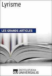 Lyrisme - Encyclopaedia Universalis - E-Book