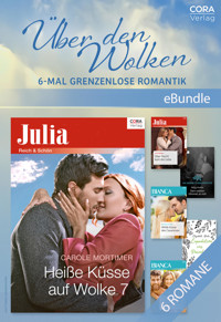 Über den Wolken - 6-mal grenzenlose Romantik - Carole Mortimer - E-Book