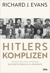 Hitlers Komplizen - Richard J. Evans - E-Book
