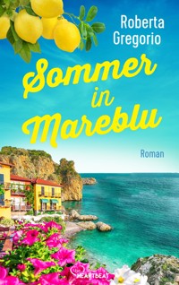 Sommer in Mareblu - Roberta Gregorio - E-Book