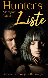 Hunters Liste Sammelband 1-3 - Margaux Navara - E-Book