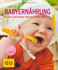 Babyernährung - Dr. Astrid Laimighofer - E-Book