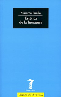 Estética de la literatura - Massimo Fusillo - E-Book