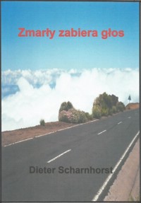 Zmarły zabiera głos - Dieter Scharnhorst - E-Book