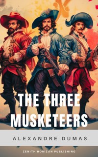 The Three Musketeers - Dumas Alexandre - E-Book