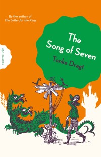 The Song of Seven - Tonke Dragt - E-Book