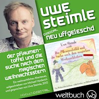 Uwe Steimle: Der Pflaumentoffel und die Suche nach dem magischen Weihnachtsstern - Michael Heiderich - Hörbuch