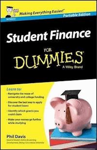 Student Finance For Dummies, UK Edition - Phil Davis - E-Book