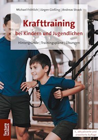 Krafttraining bei Kindern und Jugendlichen - Michael Fröhlich - E-Book