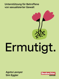 Ermutigt. - Agota Lavoyer - E-Book