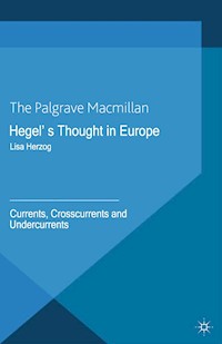 Hegel's Thought in Europe -  - E-Book