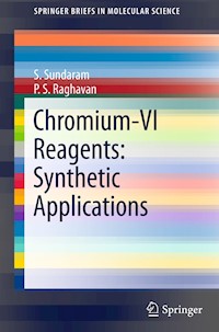 Chromium -VI  Reagents: Synthetic Applications - S. Sundaram - E-Book