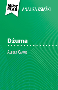Dżuma książka Albert Camus (Analiza książki) - Lucile Lhoste - E-Book