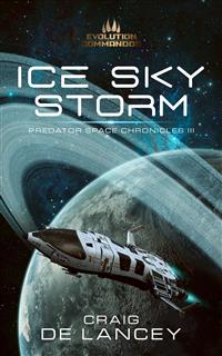 Ice Sky Storm - Craig DeLancey - E-Book