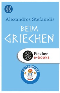 Beim Griechen - Alexandros Stefanidis - E-Book