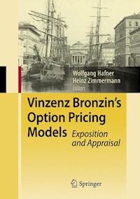 Vinzenz Bronzin's Option Pricing Models -  - E-Book
