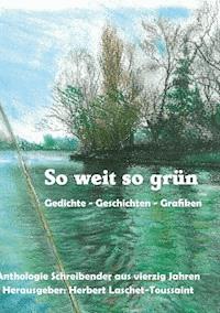 So weit so grün -  - E-Book