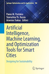 Artificial Intelligence, Machine Learning, and Optimization Tools for Smart Cities -  - E-Book