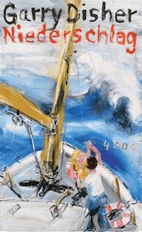 Niederschlag - Garry Disher - E-Book