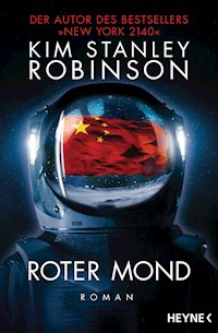 Roter Mond - Kim Stanley Robinson - E-Book