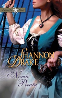 La novia pirata - Shannon Drake - E-Book