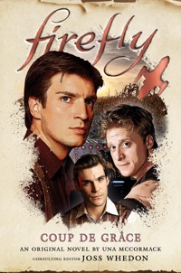 Firefly - Coup de Grâce - Una McCormack - E-Book