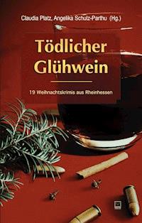 Tödlicher Glühwein -  - E-Book