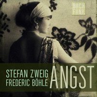 Angst - Zweig Stefan - Hörbuch