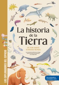 La historia de la Tierra - Víctor Sabaté - E-Book