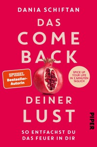 Das Comeback deiner Lust - Dania Schiftan - E-Book