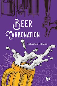 Beer Carbonation - Sebastián Oddone - E-Book