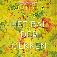 Het bal der gekken - Victoria Mas - Hörbuch