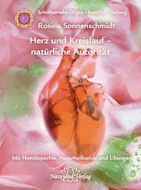 Herz und Kreislauf - natürliche Autorität - Rosina Sonnenschmidt - E-Book