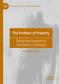 The Problem of Property - Karl Widerquist - E-Book