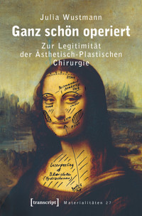 Ganz schön operiert - Julia Wustmann - kostenlos E-Book