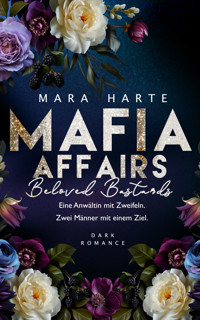 Beloved Bastards - Mara Harte - E-Book