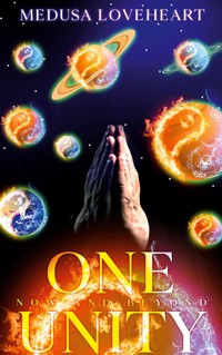 One Unity - Medusa Loveheart - E-Book