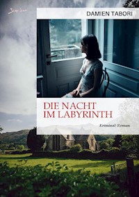 DIE NACHT IM LABYRINTH - Damien Tabori - E-Book