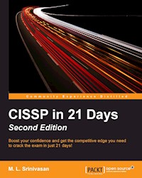 CISSP in 21 Days - Second Edition - M. L. Srinivasan - E-Book
