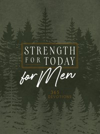 Strength for Today for Men - BroadStreet Publishing Group LLC - E-Book
