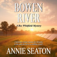 Bowen River - Annie Seaton - Hörbuch
