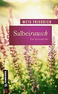Salbeirausch - Meta Friedrich - E-Book
