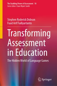 Transforming Assessment in Education - Stephen Roderick Dobson - E-Book