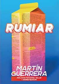 Rumiar - Martín Guerrera - E-Book