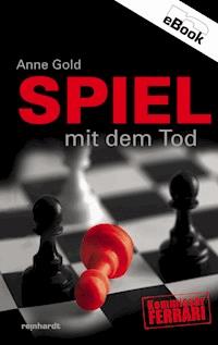 Spiel mit dem Tod - Anne Gold - E-Book