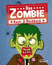 Das Zombie Koch- & Backbuch -  - E-Book