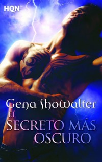 El secreto más oscuro - Gena Showalter - E-Book