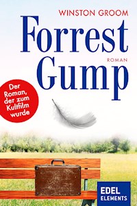 Forrest Gump - Winston Groom - E-Book