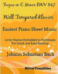 Fugue in C Minor Bwv 847 Well Tempered Klavier Easiest Piano Sheet Music - SilverTonalities - E-Book