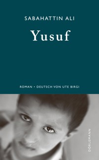 Yusuf - Sabahattin Ali - E-Book